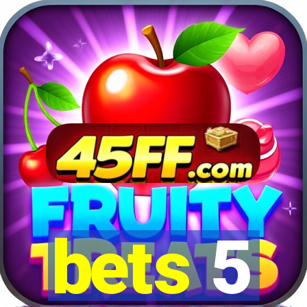 bets 5